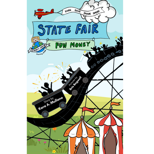 State Fair Fun Money: Earn, Save, Share, Spend - Paperback