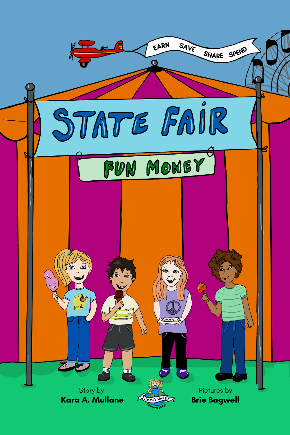 State Fair Fun Money: Earn, Save, Share, Spend - Paperback